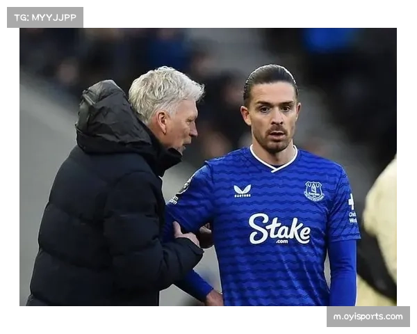 埃弗顿C级评级受格拉利什重伤影响 乔治租借成唯一补强