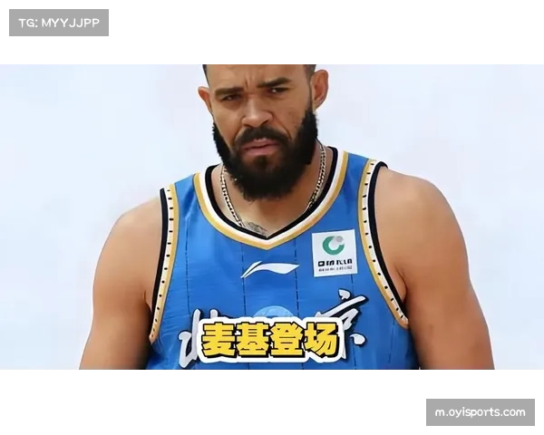 北京轻取四川展现实力差距 麦基首秀12+6+3护框效果显著